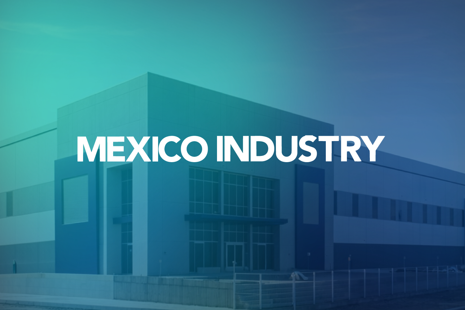 Mexico-Industy_Article